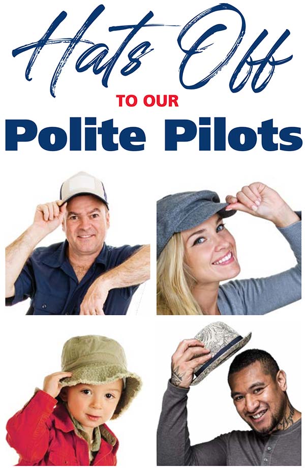 text hats off to our polite pilots with four people tipping their hats